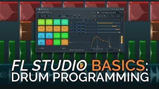 Drum Programming  FL Studio Basics [upl. by Norabal619]