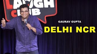 DELHI NCR  Stand Up Comedy by Gaurav Gupta [upl. by Heigl]