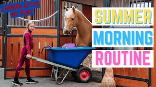 MY HORSES SUMMER MORNING ROUTINE [upl. by Welcher361]