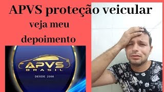 APVS proteção veicular é boa APVS proteção é confiável veja meu depoimento sincero [upl. by Atinat449]