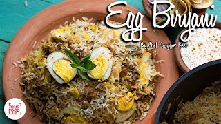 Egg Biryani Recipe Anda Biryani Recipe  Chef Sanjyot Keer  Your Food Lab [upl. by Azelea]