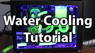 Water Cooling Tutorial in 9 Easy Steps  Gaming PC Install Guide from Start to Finish [upl. by Alexina926]