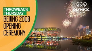 Full Opening Ceremony from Beijing 2008  Throwback Thursday [upl. by Anirtek910]