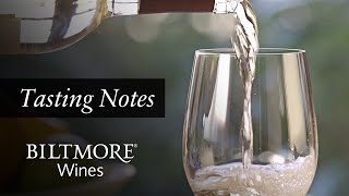 Biltmore Wines Tasting Notes Biltmore Estate® Pinot Grigio [upl. by Eikin]