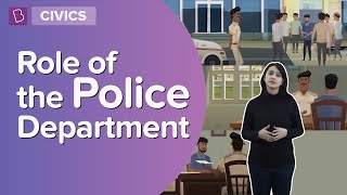 Role Of The Police Department  Class 6  Civics  Learn with BYJUS [upl. by Raman]