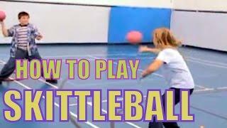 How to Play Skittleball [upl. by Nyrehtak]