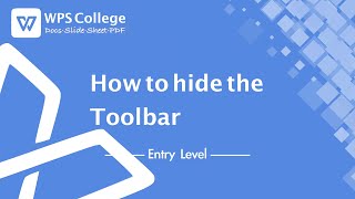 WPS Office Word 12 How to Hide the Toolbar in WPS Word Document Tutorial [upl. by Iorio]