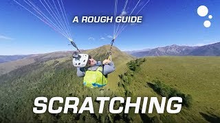 Paragliding XC Flying A rough guide to scratching [upl. by Ann-Marie]