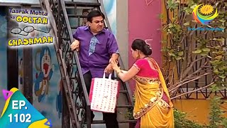 Taarak Mehta Ka Ooltah Chashmah  Epiosde 1102  Full Episode [upl. by Eboj]