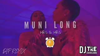 MUNI LONG  HRS amp HRS BOUNCE REMIX [upl. by Netsyrk]