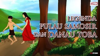 CERITA RAKYAT NUSANTARA  LEGENDA PULAU SAMOSIR DAN DANAU TOBA [upl. by Seaddon396]