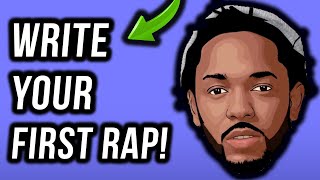 How To Write A Rap Your First Verse In Under 11 Minutes StepByStep [upl. by Martres283]