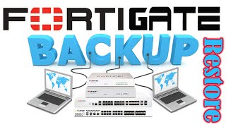 How to Backup and Restore Fortigate Firewall Configuration [upl. by Sauncho]