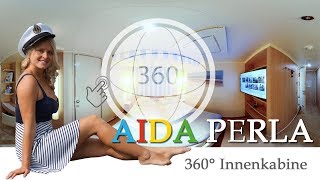 Aida Perla Kabine Innenkabine 360° Rundgang [upl. by Nnaassilem7]