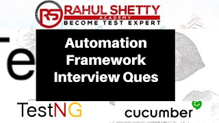 Top 25 Automation Framework Interview Questions TestNGCucumber [upl. by Orvil]