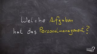 Personalmanagement Aufgaben  Personalmanagement BWL  Einfach erklärt [upl. by Vanzant]