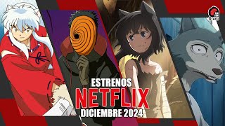 🤯 ESTRENOS ANIME NETFLIX DICIEMBRE 2024 ACTUALIZADO [upl. by Possing275]