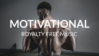 Motivational Background Royalty Free Music For Sports Videos [upl. by Ilarrold]