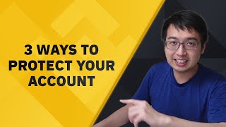 3 ways to secure your Binance account [upl. by Albie]