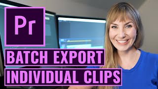 How to Batch Export Individual Clips in Premiere Pro CC [upl. by Clerk]