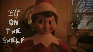 Elf on the Shelf 2015  Remastered [upl. by Anhpad805]