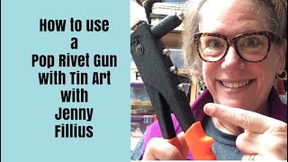 How to Use a Pop Rivet Gun On Tin Art [upl. by Maddi]