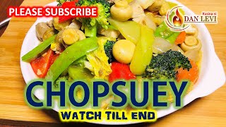 THE BEST AND TASTY CHOPSUEY RECIPE  HOW TO COOK CHOPSUEY [upl. by Ax]