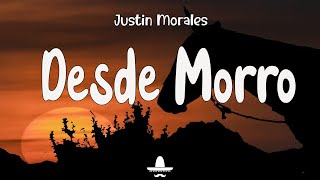 Justin Morales  Desde Morro Letra  Baila Me [upl. by Pandich]