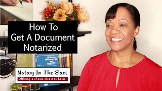 How To Get A Document Notarized [upl. by Gentille651]