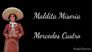 Mercedes Castro  Maldita Miséria 《Con letra 》 [upl. by Oakie547]