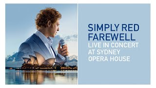 Simply Red  Enough Live at Sydney Opera House [upl. by Zacherie]