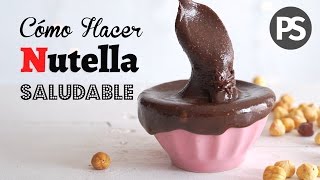 CÓMO HACER NUTELLA CASERA Y SALUDABLE  FÁCIL Y RÁPIDA [upl. by Larred]