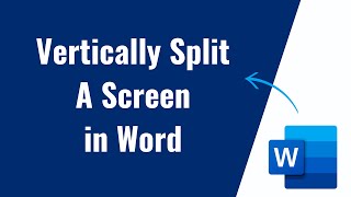 How to Vertically Split a Screen in Microsoft Word [upl. by Astor]