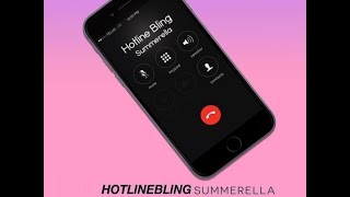 Hotline Bling Cover  by Summerella [upl. by Nyloj]