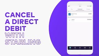 How to cancel a Direct Debit  Steps by Starling [upl. by Stephi893]