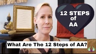 What are the 12 Steps of AA [upl. by Yelwah510]