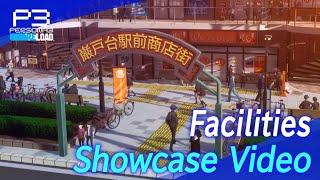 Persona 3 Reload  Facilities Showcase Video [upl. by Haven]