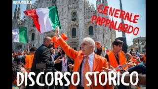 Generale Pappalardo DISCORSO STORICO [upl. by Gustave133]