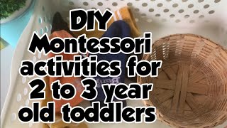 12 DIY Montessori activities for 2 to 3 year old toddlers part 1  Montessori at home [upl. by Ashti725]