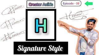 H Signature Ideas  How to make a signature  H Signature Style  Episode  08  Creator Aniks [upl. by Adnolahs282]