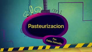 Método de conservación Pasteurización [upl. by Etteiluj27]