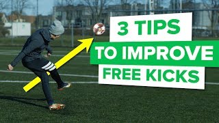 3 TIPS TO IMPROVE YOUR FREE KICKS feat David Beckham [upl. by Yeloc]