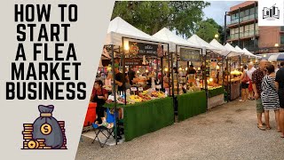 How to Start a Flea Market Business  Starting a Flea Market Business Guide [upl. by Beaufort67]