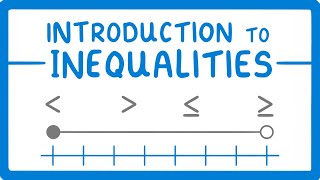 GCSE Maths  What are Inequalities Inequalities Part 1 56 [upl. by Aninat]