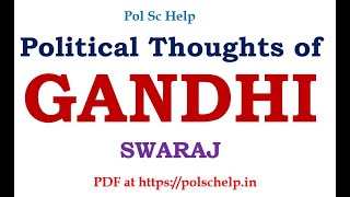 Political Thoughts of Gandhiji Swaraj [upl. by Mil]