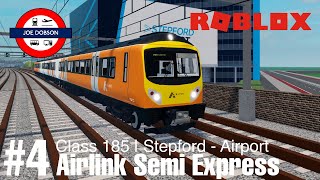 Roblox  Stepford County Railway V18  Airlink  Class 185 [upl. by Coates]