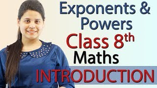 Introduction  Exponents and Powers  Chapter 10 NCERT Class 8th Maths [upl. by Aihsia]