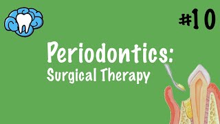 Periodontics  Surgical Therapy  INBDE ADAT [upl. by Crichton]