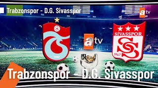 TRABZONSPOR 4  0 SİVASSPOR SÜPER KUPA FİNALİ  MAÇIN TAMAMI [upl. by Hoon]