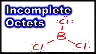 Lewis Theory XI Incomplete Octets [upl. by Tressa]